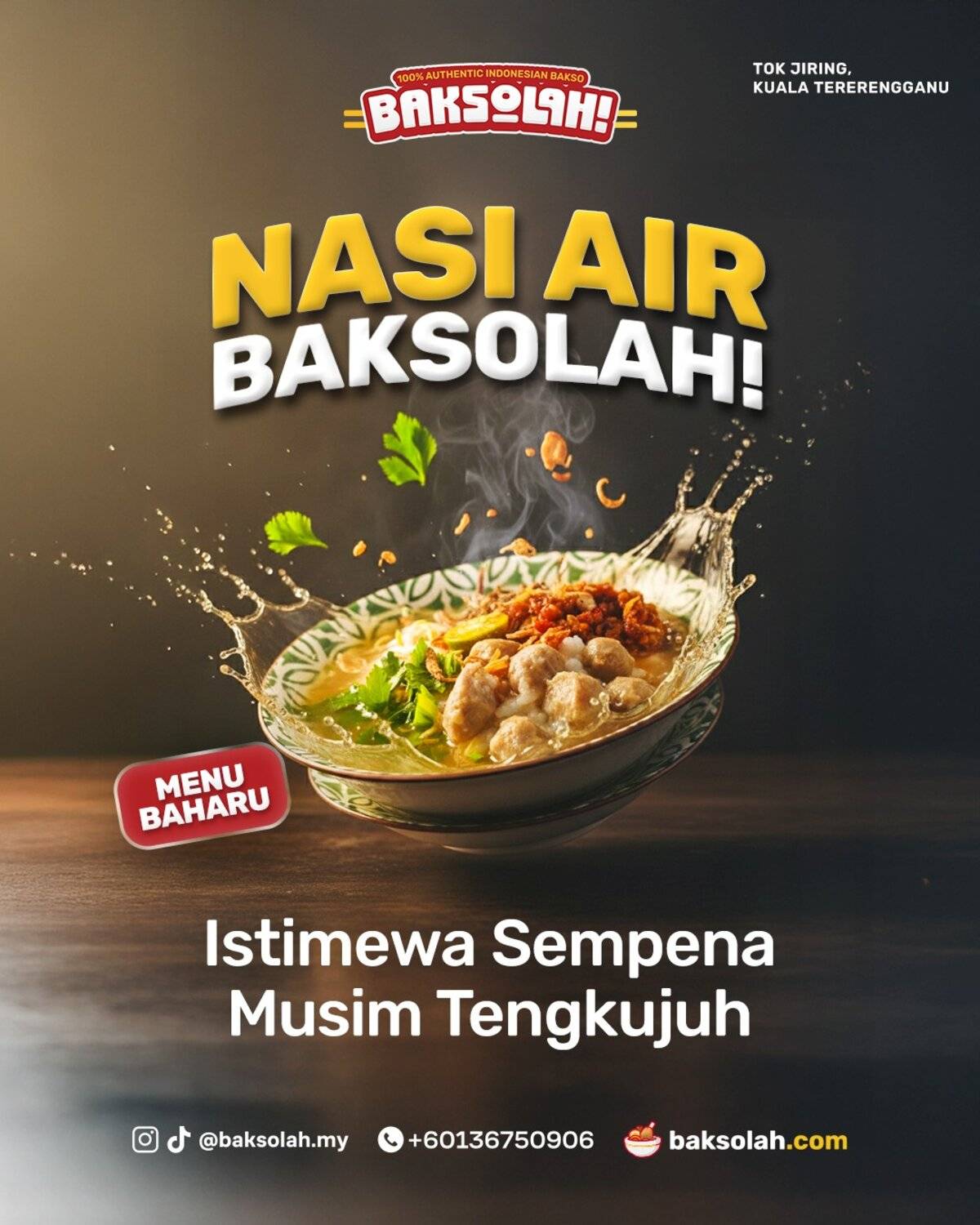 Nasi Air Baksolah - Menu Baharu Istimewa Sempena Musim Tengkujuh